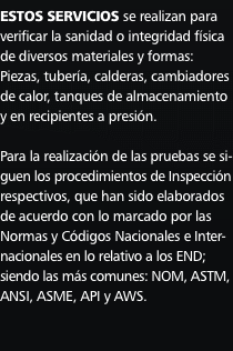 ESTOS SERVICIOS se realizan para