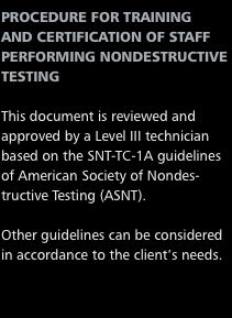 PROCEDURE FOR TRAINING 
AND CERTIFICATION