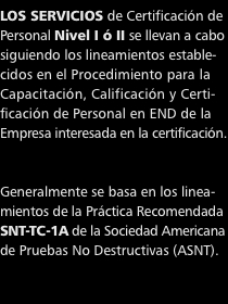 LOS SERVICIOS de Certificacin de
